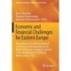 Economic and Financial Challenges for Eastern Europe: Proceedings of the 9th International Conference on the Economies of the Balkan and Eastern European Countries in the Changing World (EBEEC) in Athens, Greece, 2017