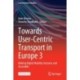 Towards User-Centric Transport in Europe 3: Making Digital Mobility Inclusive and Accessible