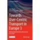 Towards User-Centric Transport in Europe 3: Making Digital Mobility Inclusive and Accessible