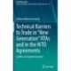 Technical Barriers to Trade in “New Generation” RTAs and in the WTO Agreements: Conflict or Complementarity?