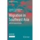 Migration in Southeast Asia: IMISCOE Regional Reader