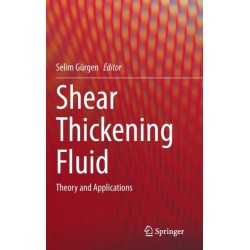 Shear Thickening Fluid: Theory and Applications