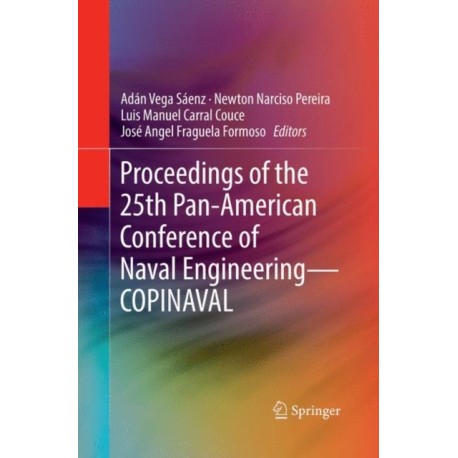 Proceedings of the 25th Pan-American Conference of Naval Engineering—COPINAVAL
