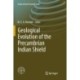 Geological Evolution of the Precambrian Indian Shield