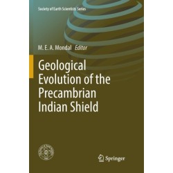 Geological Evolution of the Precambrian Indian Shield