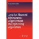 Jaya: An Advanced Optimization Algorithm and its Engineering Applications