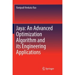 Jaya: An Advanced Optimization Algorithm and its Engineering Applications