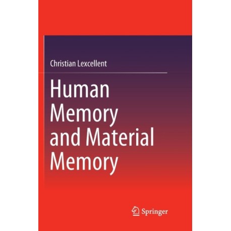 Human Memory and Material Memory