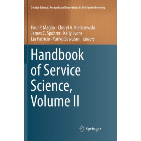 Handbook of Service Science, Volume II