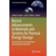 Recent Advancements in Materials and Systems for Thermal Energy Storage: An Introduction to Experimental Characterization Methods