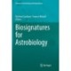 Biosignatures for Astrobiology