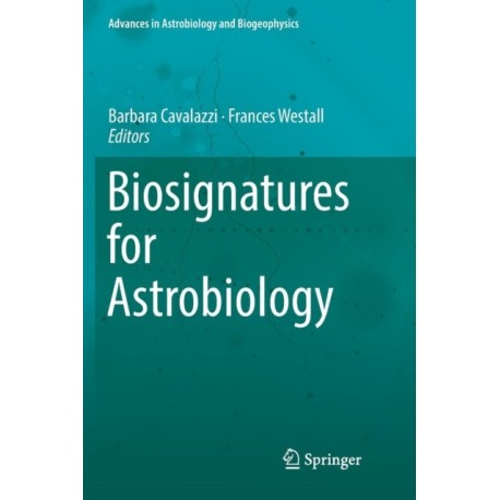 Biosignatures for Astrobiology