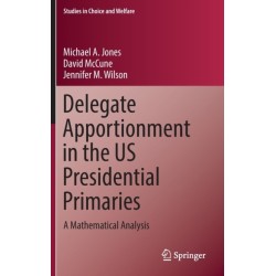 Delegate Apportionment in the US Presidential Primaries: A Mathematical Analysis