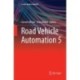Road Vehicle Automation 5