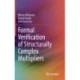 Formal Verification of Structurally Complex Multipliers