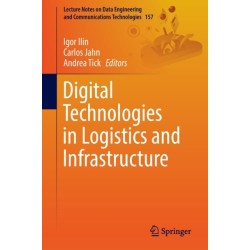 Digital Technologies in Logistics and Infrastructure