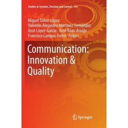 Communication: Innovation & Quality