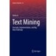 Text Mining: Concepts, Implementation, and Big Data Challenge