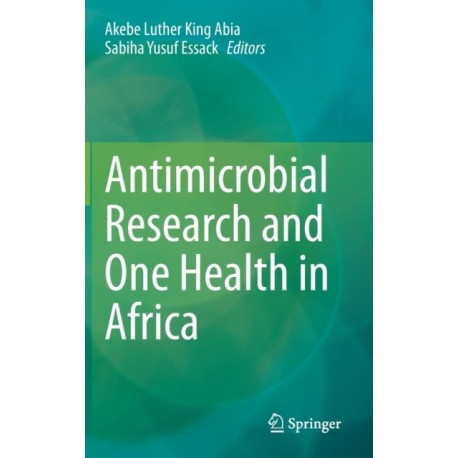 Antimicrobial Research and One Health in Africa