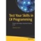 Test Your Skills in C- Programming: Review and Analyze Important Features of C-