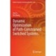 Dynamic Optimization of Path-Constrained Switched Systems