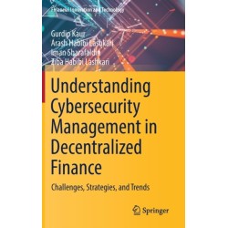 Understanding Cybersecurity Management in Decentralized Finance: Challenges, Strategies, and Trends