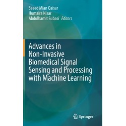 Advances in Non-Invasive Biomedical Signal Sensing and Processing with Machine Learning