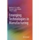 Emerging Technologies in Manufacturing