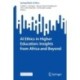 AI Ethics in Higher Education: Insights from Africa and Beyond