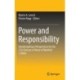 Power and Responsibility: Interdisciplinary Perspectives for the 21st Century in Honor of Manfred J. Holler
