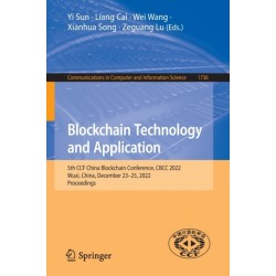 Blockchain Technology and Application: 5th CCF China Blockchain Conference, CBCC 2022, Wuxi, China, December 23–25, 2022, Proceedings