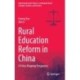 Rural Education Reform in China: A Policy Mapping Perspective