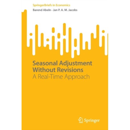 Seasonal Adjustment Without Revisions: A Real-Time Approach