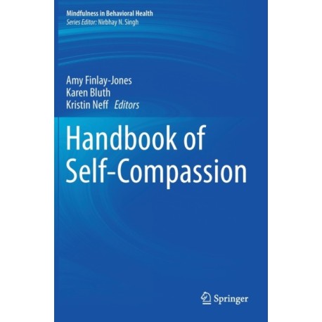 Handbook of Self-Compassion