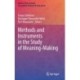 Methods and Instruments in the Study of Meaning-Making