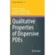 Qualitative Properties of Dispersive PDEs