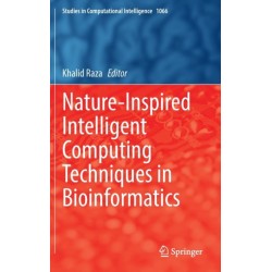 Nature-Inspired Intelligent Computing Techniques in Bioinformatics