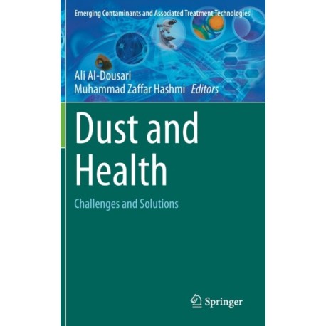 Dust and Health: Challenges and Solutions
