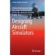 Designing Aircraft Simulators