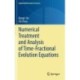 Numerical Treatment and Analysis of Time-Fractional Evolution Equations