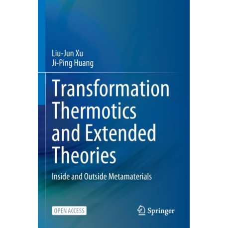 Transformation Thermotics and Extended Theories: Inside and Outside Metamaterials