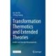 Transformation Thermotics and Extended Theories: Inside and Outside Metamaterials