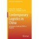 Contemporary Logistics in China: Revitalization Amidst the COVID-19 Pandemic