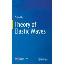 Theory of Elastic Waves