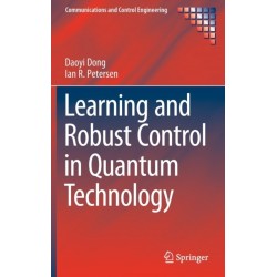 Learning and Robust Control in Quantum Technology
