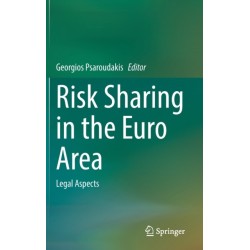 Risk Sharing in the Euro Area: Legal Aspects