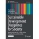Sustainable Development Disciplines for Society: Breaking Down the 5Ps—People, Planet, Prosperity, Peace, and Partnerships
