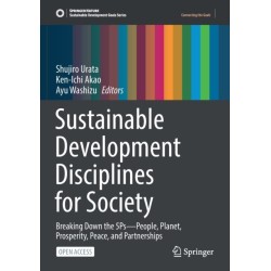 Sustainable Development Disciplines for Society: Breaking Down the 5Ps—People, Planet, Prosperity, Peace, and Partnerships