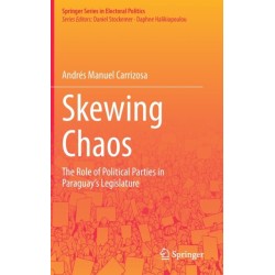 Skewing Chaos: The Role of Political Parties in Paraguay's Legislature