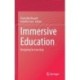 Immersive Education: Designing for Learning